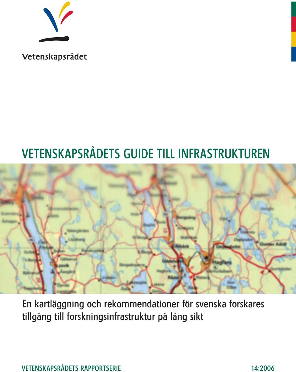 forskares tillgång till forskningsinfrastruktur