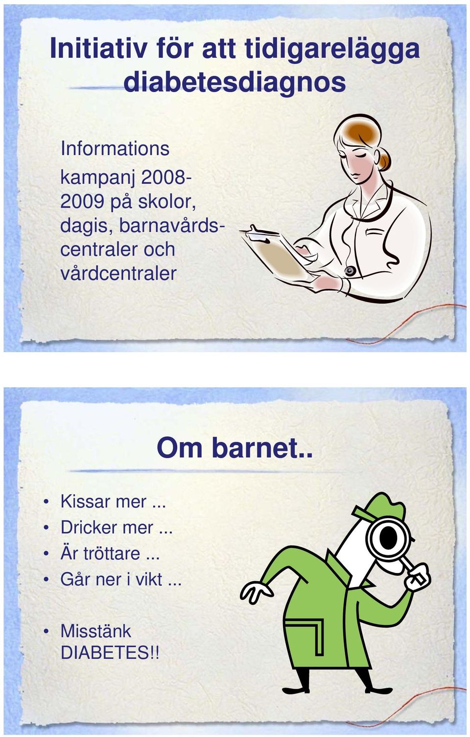 barnavårdscentraler och vårdcentraler Om barnet.