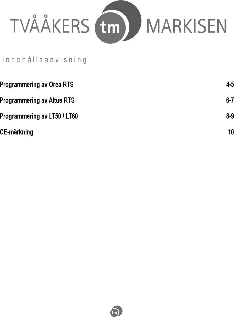 Programmering av Altus RTS 6-7