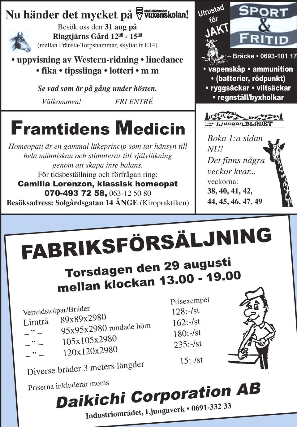 Välkommen! FRI ENTRÉ Framtidens Medicin Homeopati är en gammal läkeprincip som tar hänsyn till hela människan och stimulerar till självläkning genom att skapa inre balans.