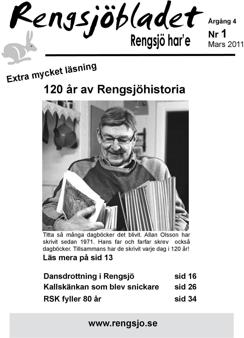 Hans far och farfar skrev också dagböcker. Tillsammans har de skrivit varje dag i 120 år!