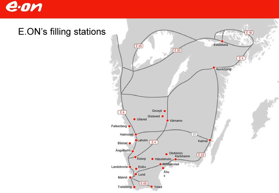 Kalmar Ängelholm Landskrona Malmö Åstorp Eslöv Lund