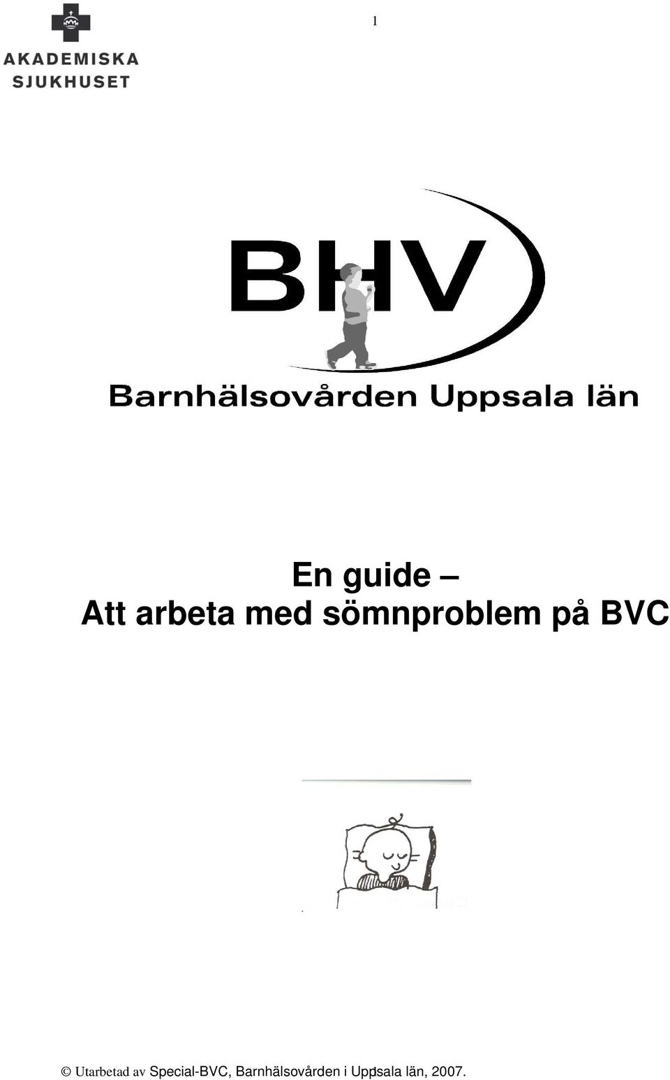 Utarbetad av Special-BVC,