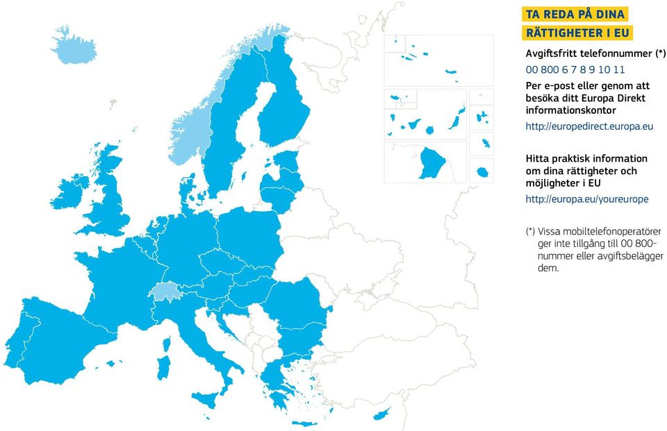 eu Hitta praktisk information om dina rättigheter och möjligheter i EU http://europa.