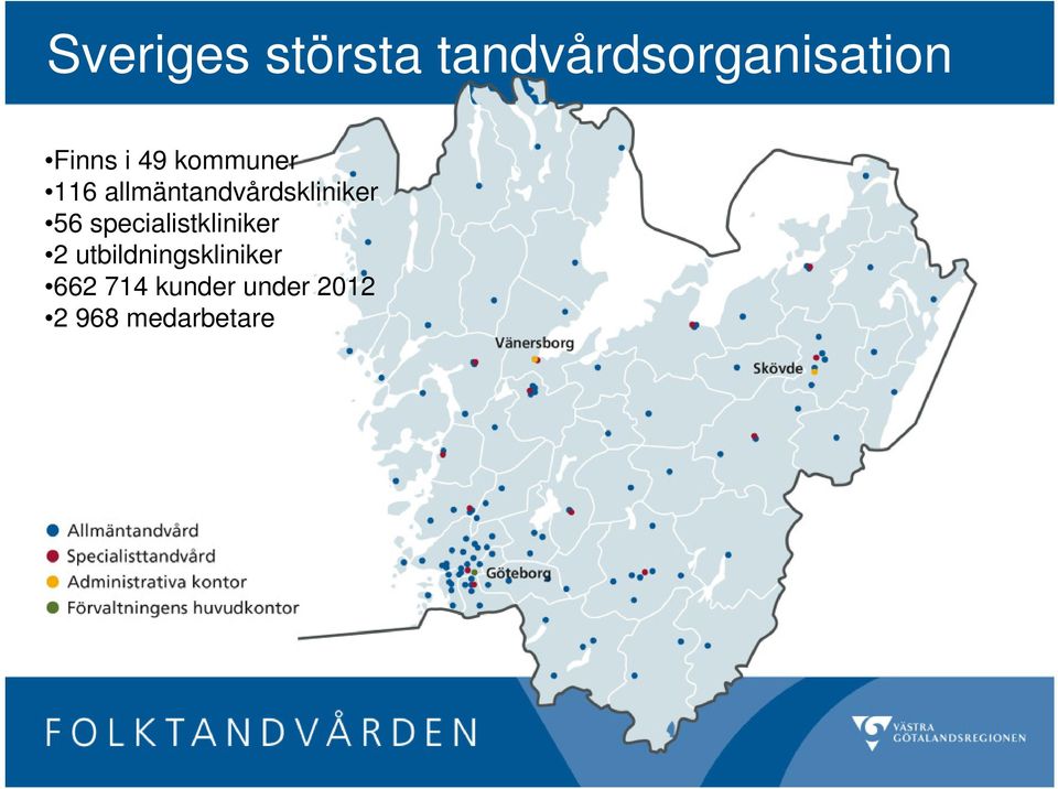 allmäntandvårdskliniker 56