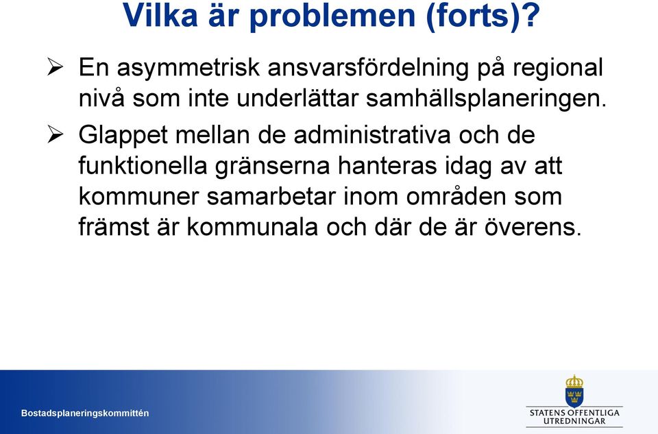 samhällsplaneringen.