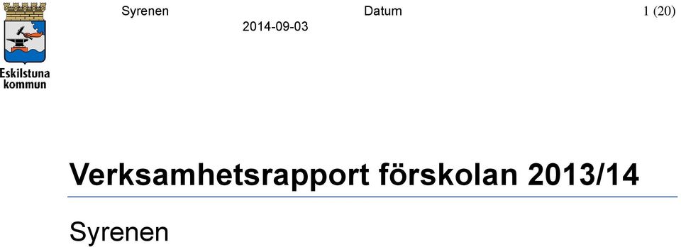 Verksamhetsrapport