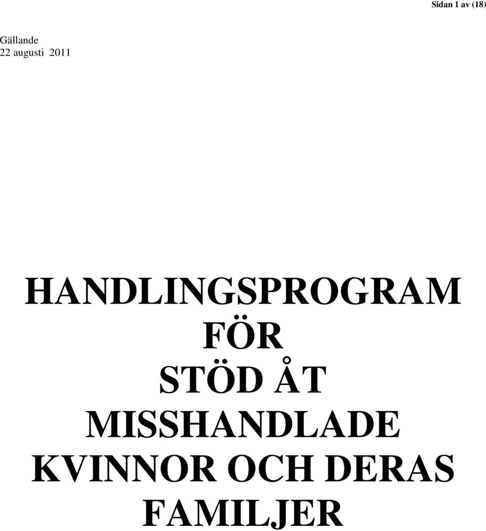 HANDLINGSPROGRAM FÖR STÖD