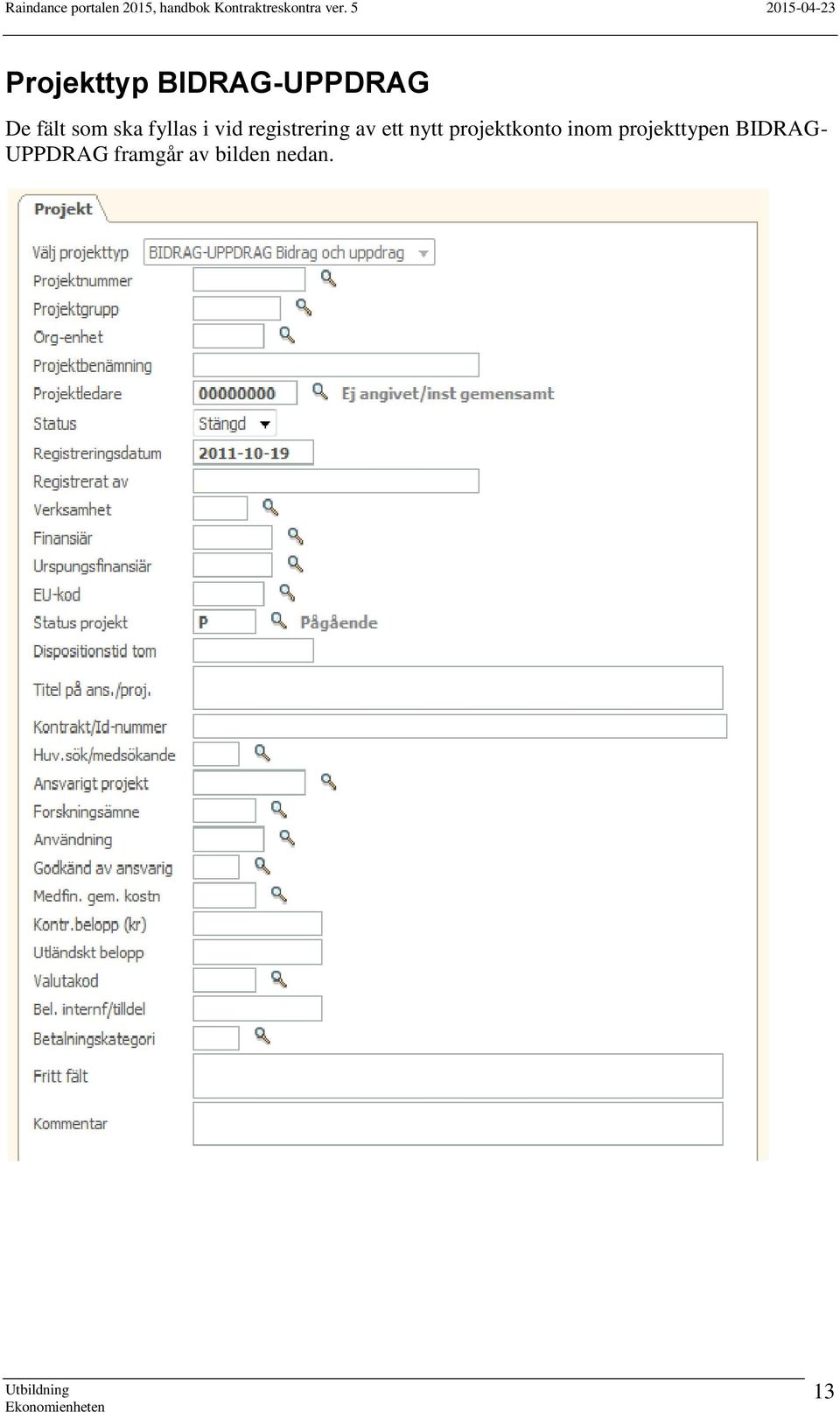 nytt projektkonto inom projekttypen