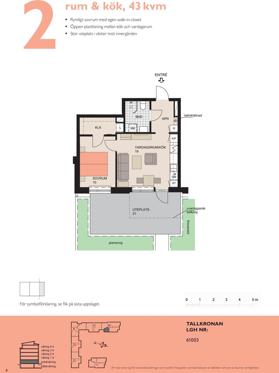 ovanliggande balkong plantering ovanliggande balkong plantering ETRÉ skala : 6 tr tr tr tr tr tr tr tr tr tr tr västra TR TR TR östra TAKROA TAKROA H R: TAKROA H 6