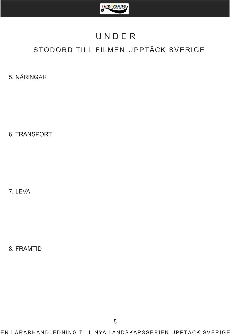5. NÄRINGAR 6.