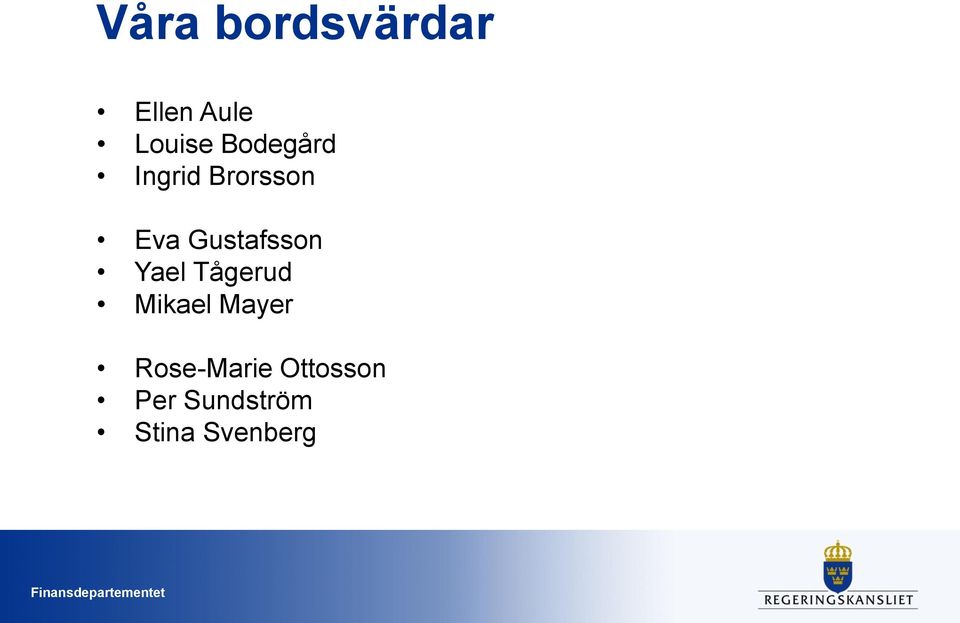 Gustafsson Yael Tågerud Mikael Mayer