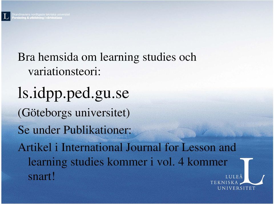 se (Göteborgs universitet) Se under Publikationer: