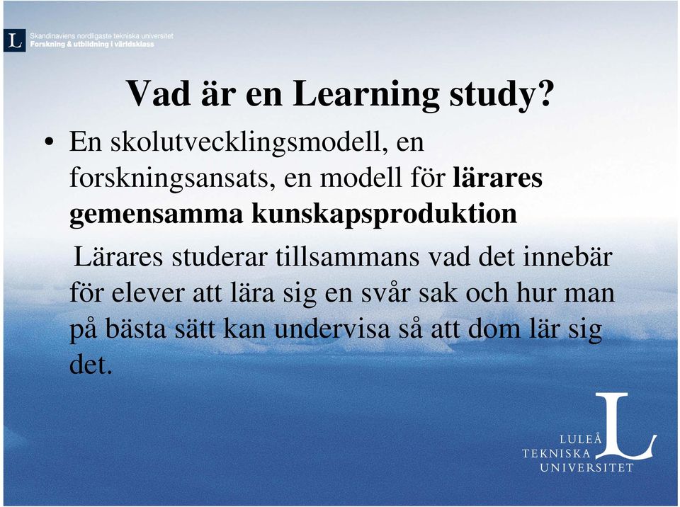 lärares gemensamma kunskapsproduktion Lärares studerar tillsammans