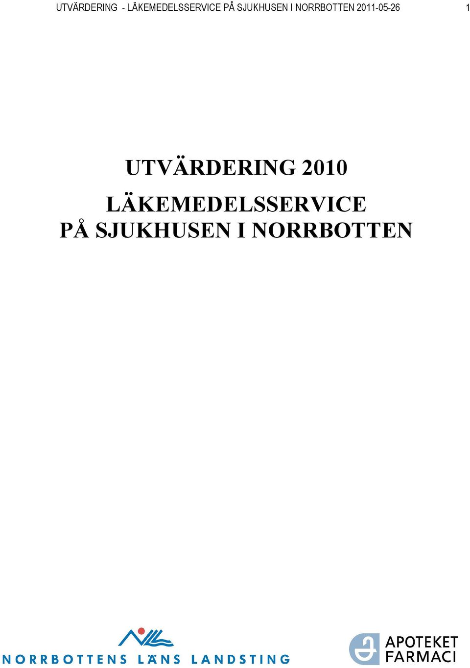 2011-05-26 1 UTVÄRDERING 2010