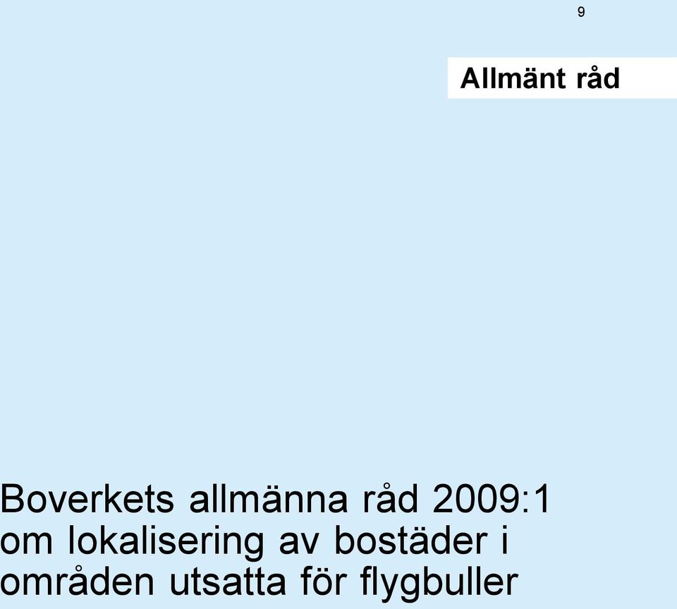 lokalisering av bostäder