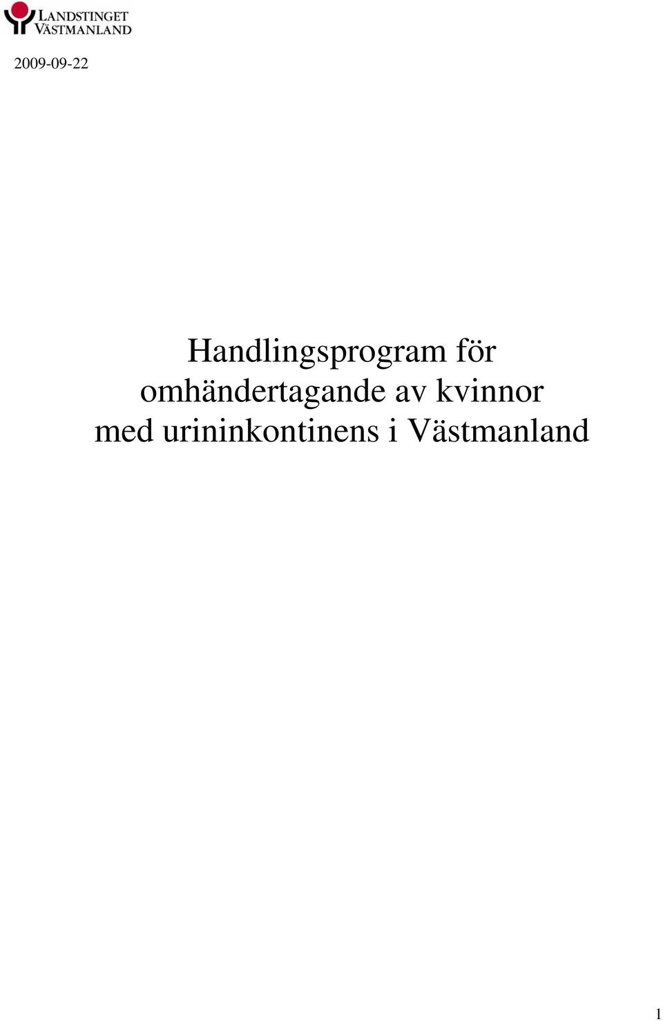 omhändertagande av