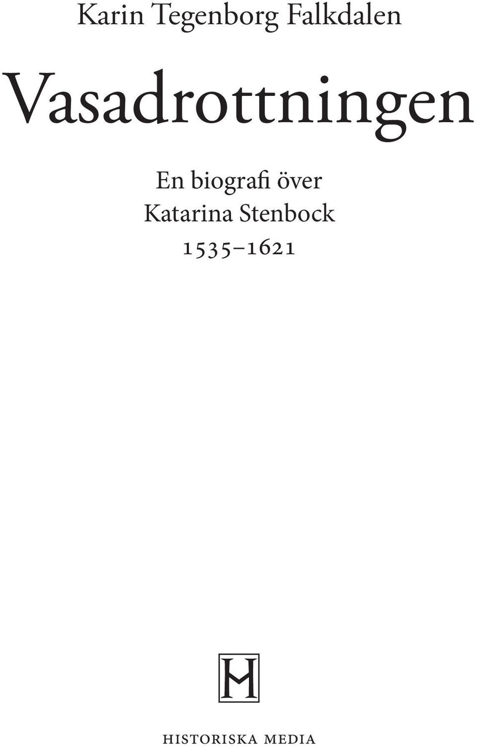 biografi över Katarina