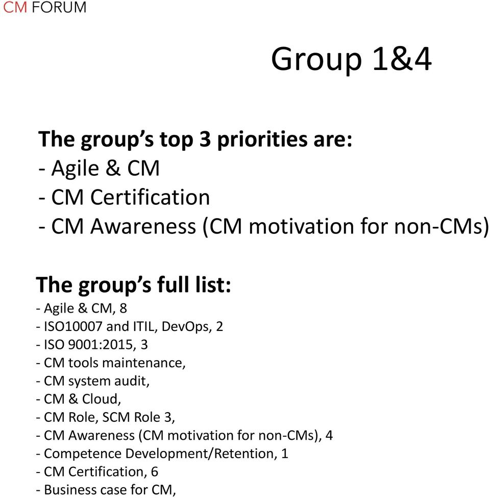 9001:2015, 3 - CM tools maintenance, - CM system audit, - CM & Cloud, - CM Role, SCM Role 3, - CM