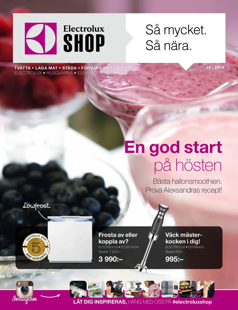 start på hösten Bästa hallonsmoothien. Prova Alexsandras recept! Lowfrost.