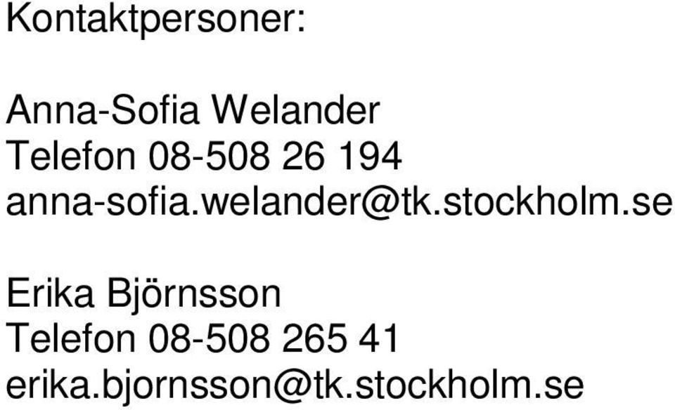 welander@tk.stockholm.