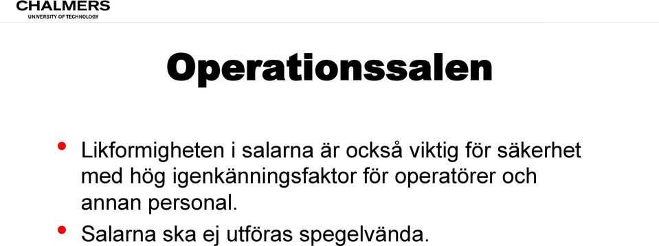 igenkänningsfaktor för operatörer och