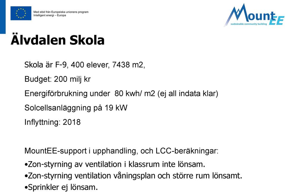 MountEE-support i upphandling, och LCC-beräkningar: Zon-styrning av ventilation i