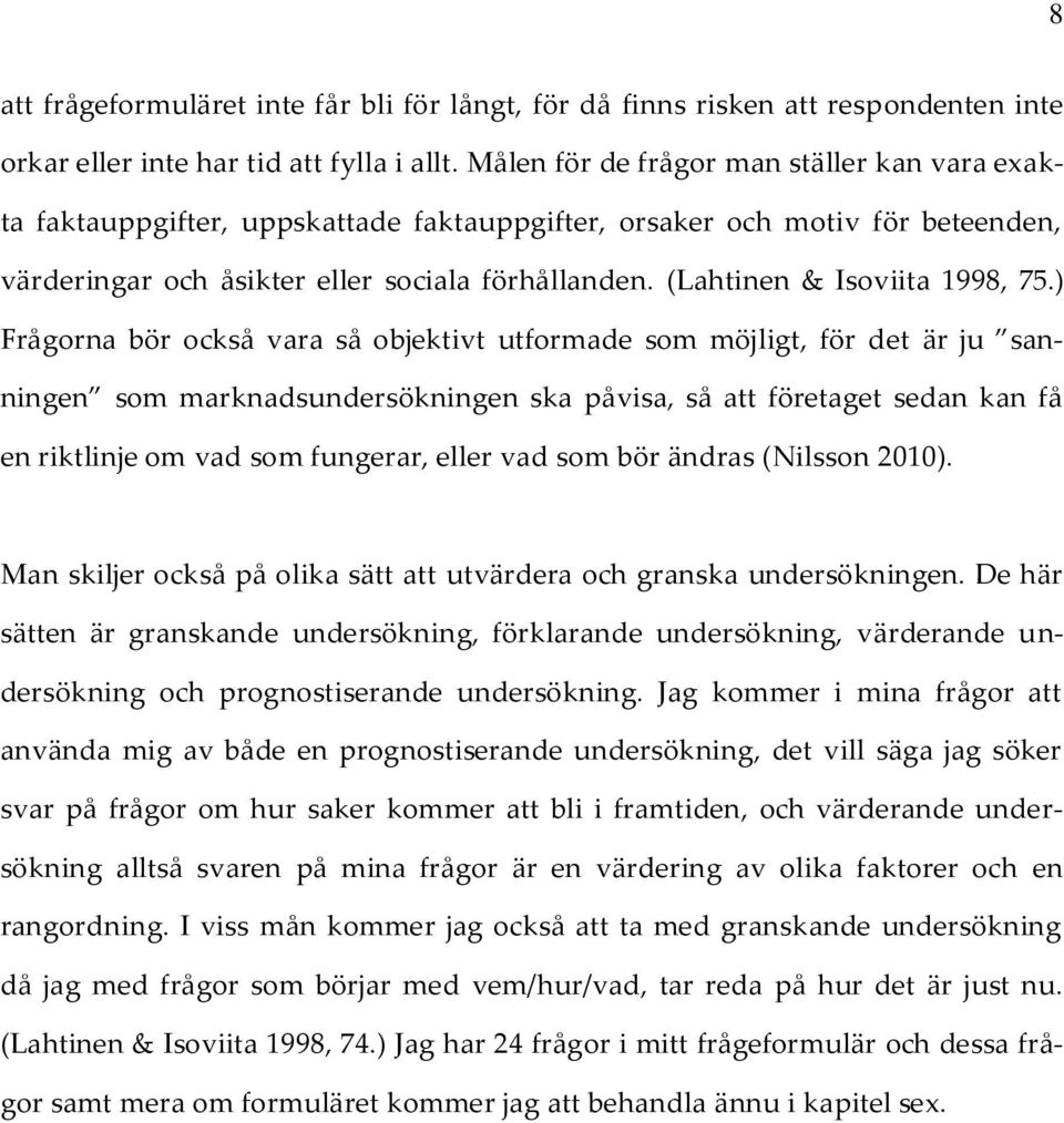 (Lahtinen & Isoviita 1998, 75.