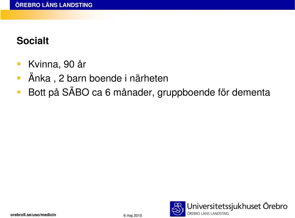 närheten Bott på SÄBO ca