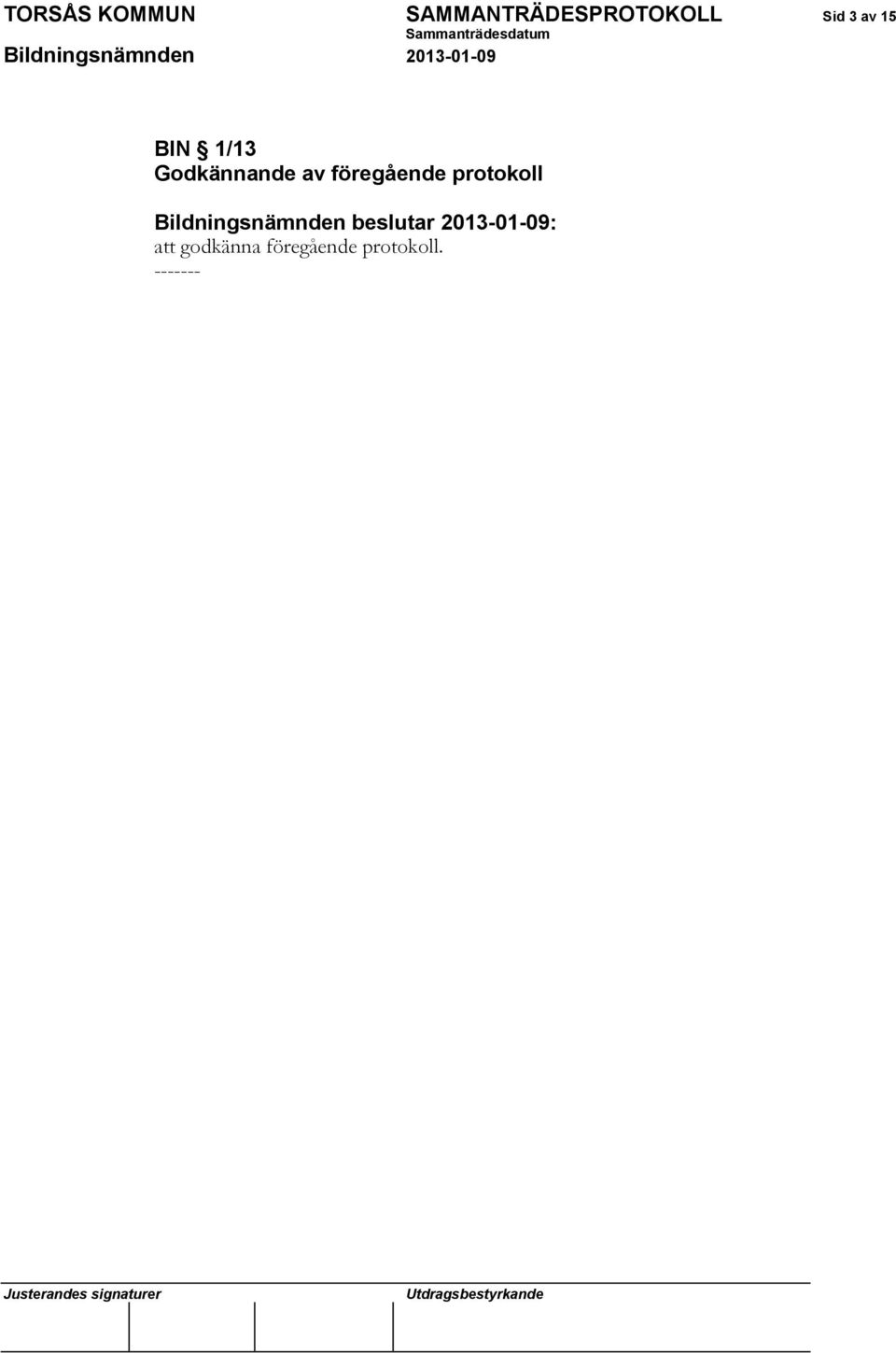 protokoll Bildningsnämnden beslutar