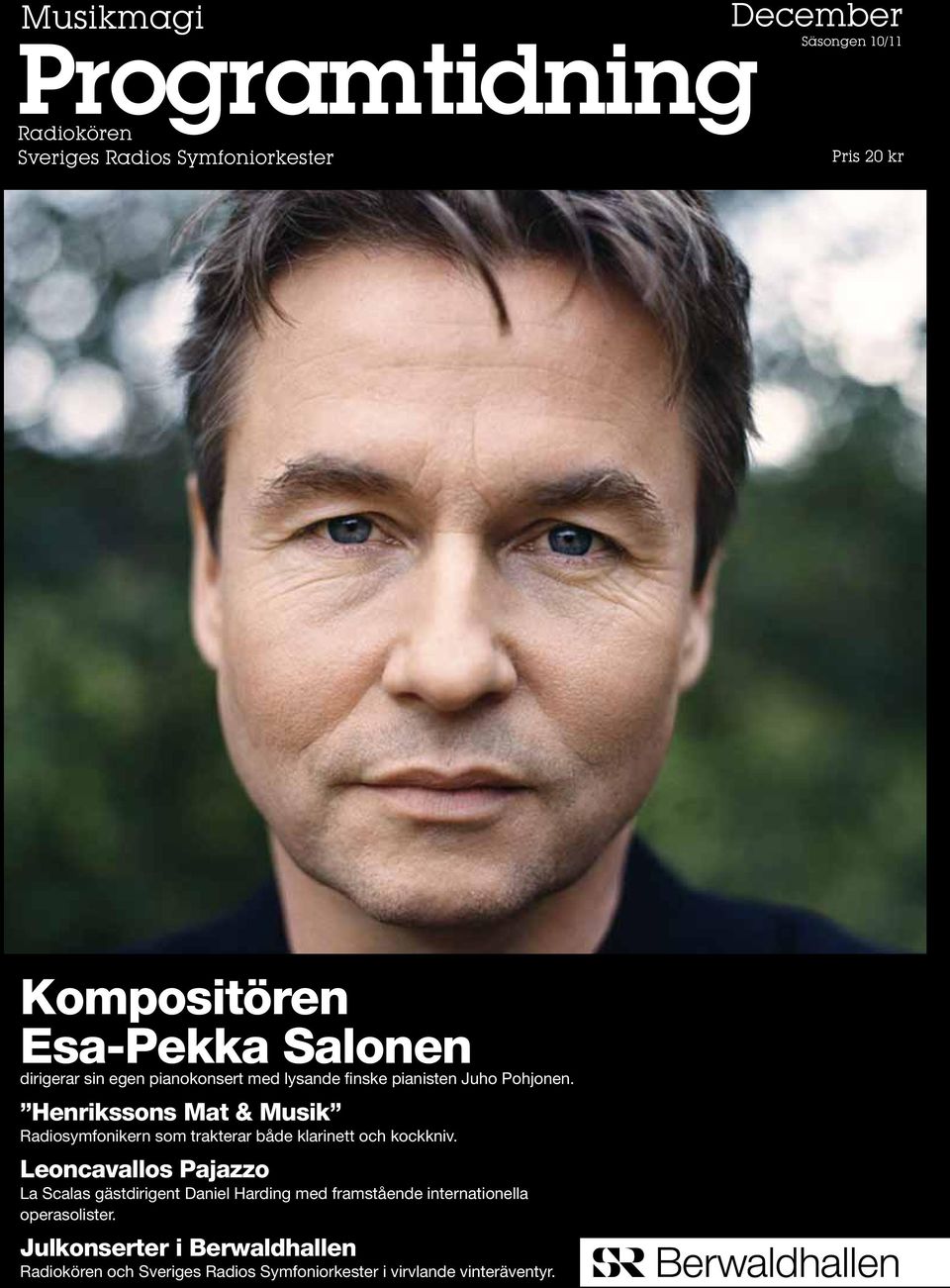 Henrikssons Mat & Musik Radiosymfonikern som trakterar både klarinett och kockkniv.