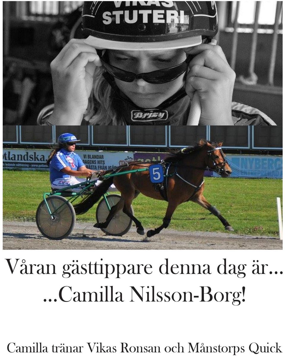 .....camilla Nilsson-Borg!