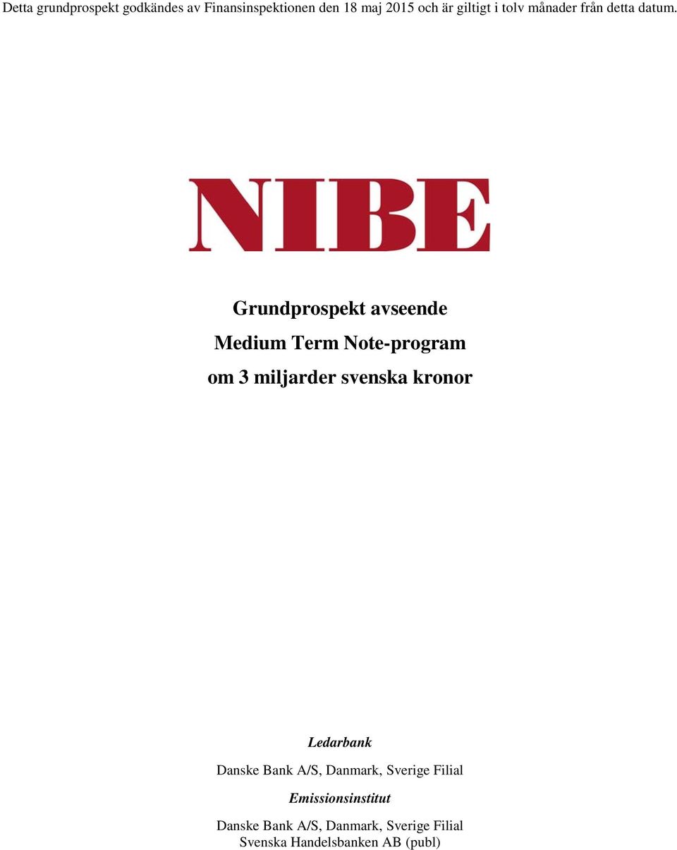 Grundprospekt avseende Medium Term Note-program om 3 miljarder svenska kronor