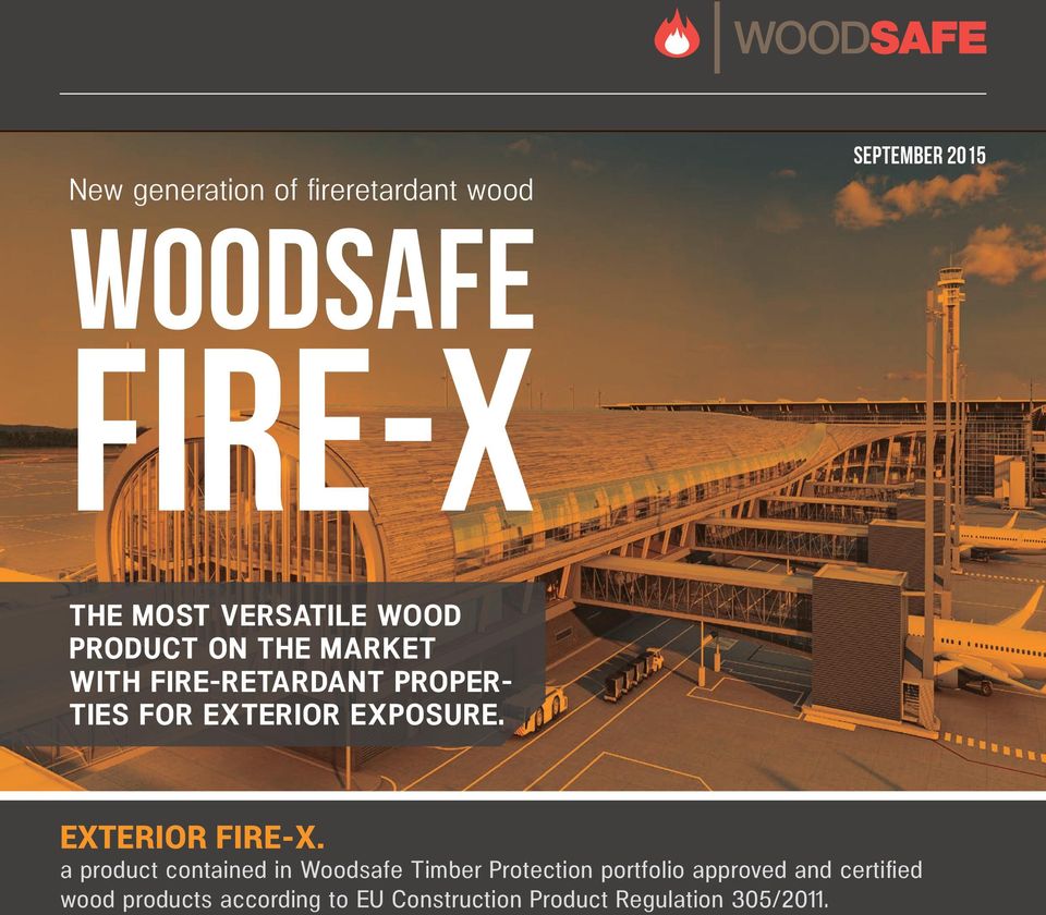 EXPOSURE. EXTERIOR FIRE-X.