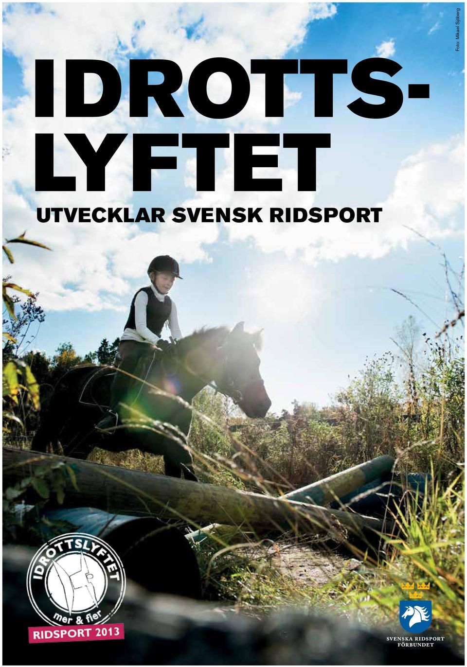IDROTTS- LYFTET