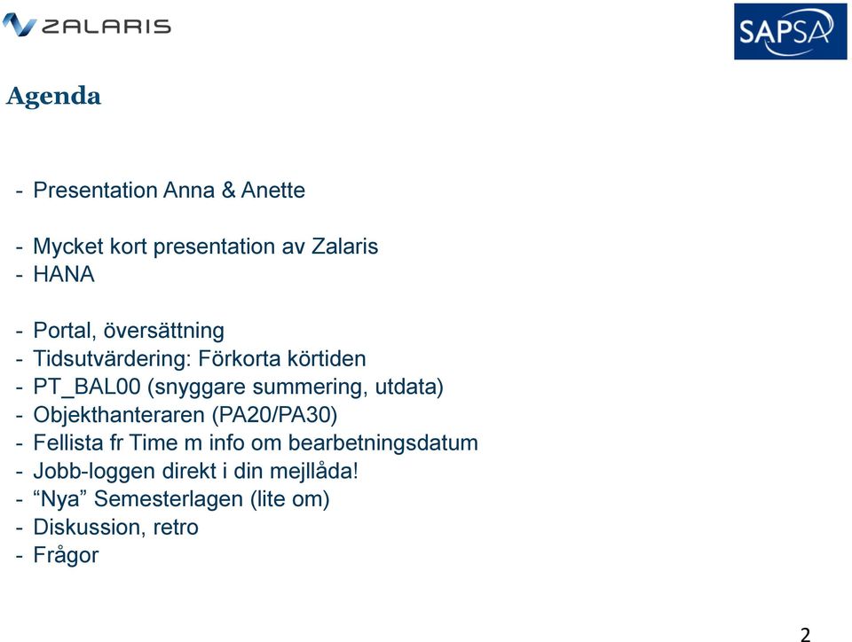 summering, utdata) - Objekthanteraren (PA20/PA30) - Fellista fr Time m info om