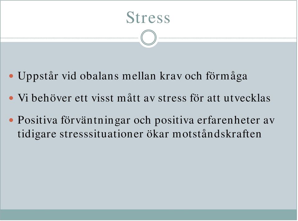 utvecklas Positiva förväntningar och positiva