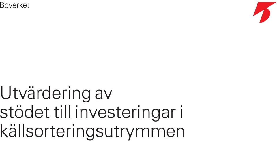 stödet till