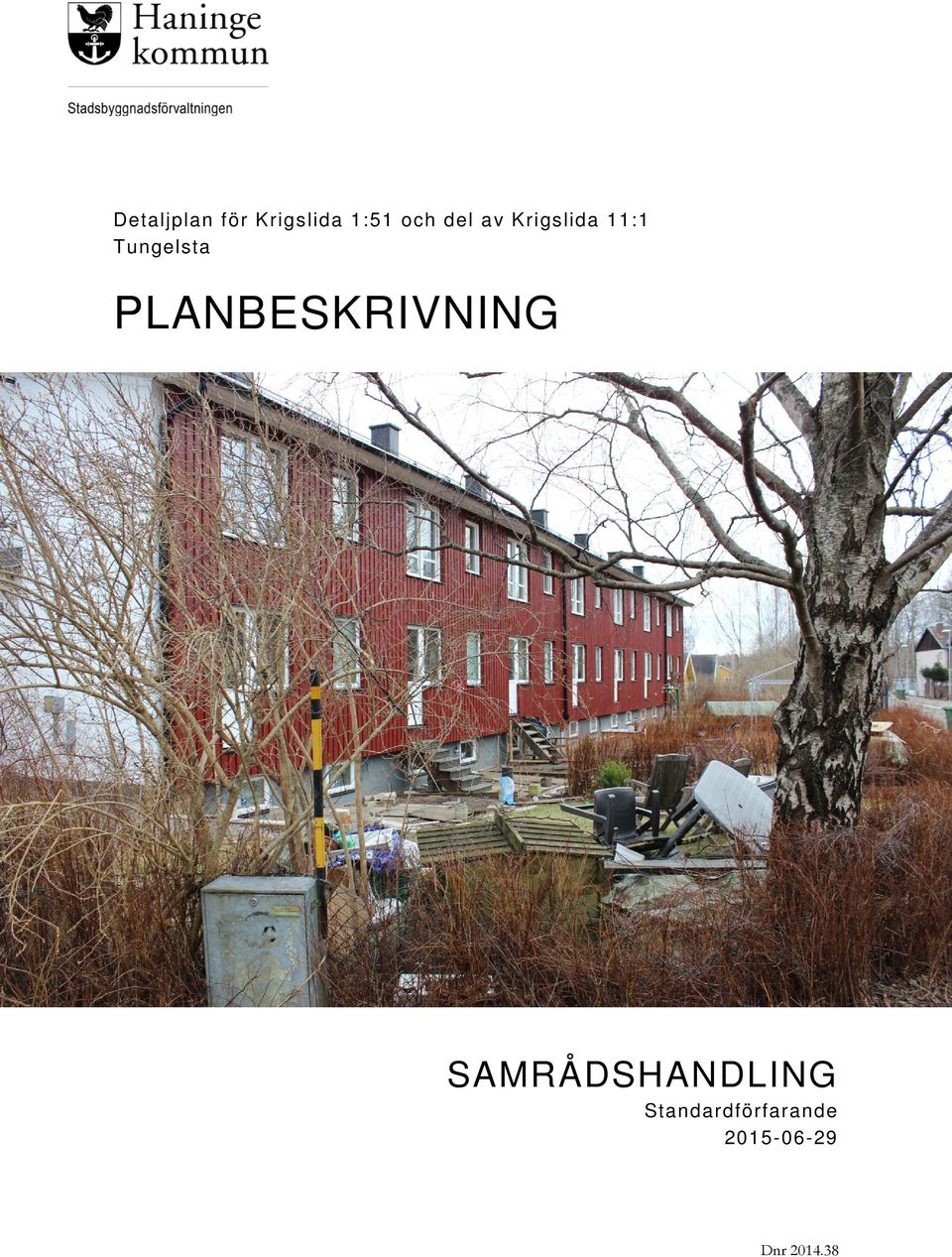 PLANBESKRIVNING SAMRÅDSHANDLING