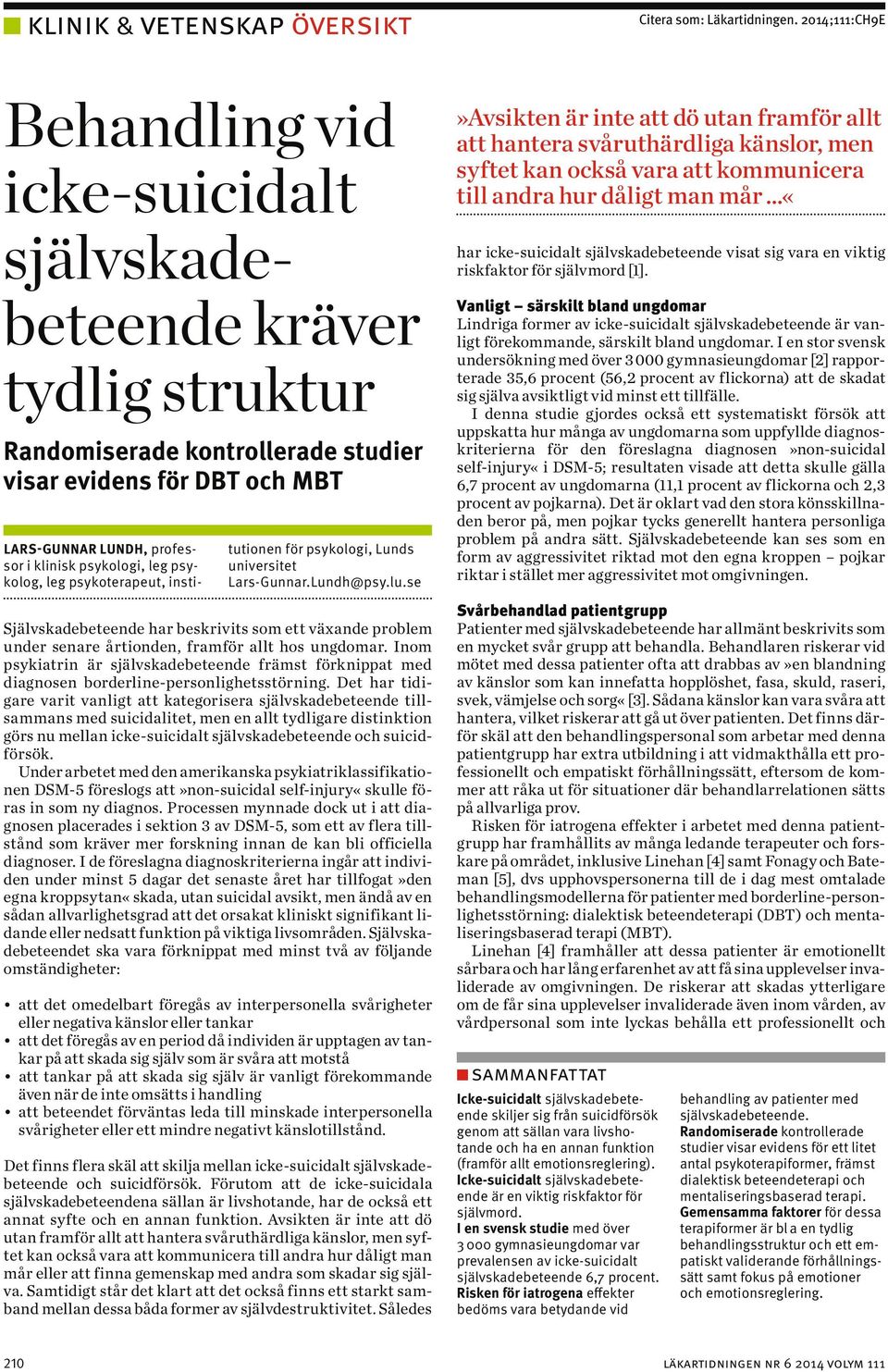 psykologi, leg psykolog, leg psykoterapeut, institutionen för psykologi, Lunds universitet Lars-Gunnar.Lundh@psy.lu.