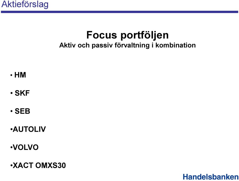 förvaltning i kombination