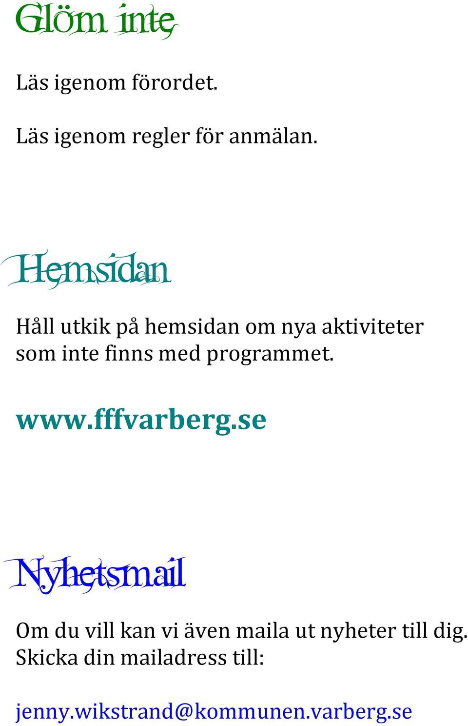 programmet. www.fffvarberg.