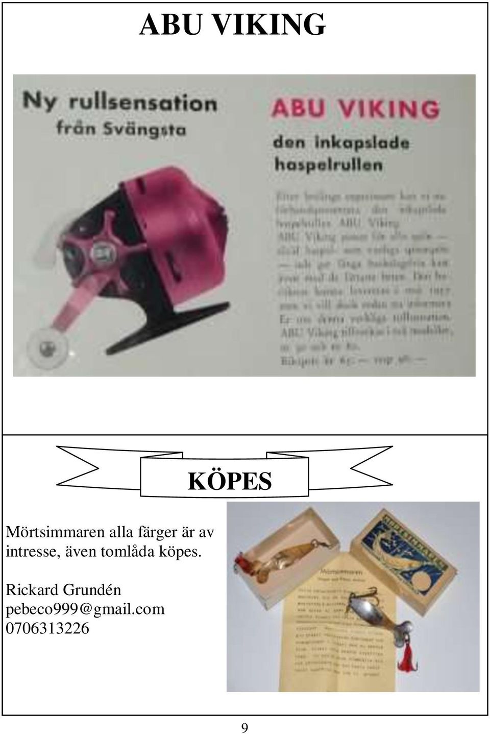 tomlåda köpes.