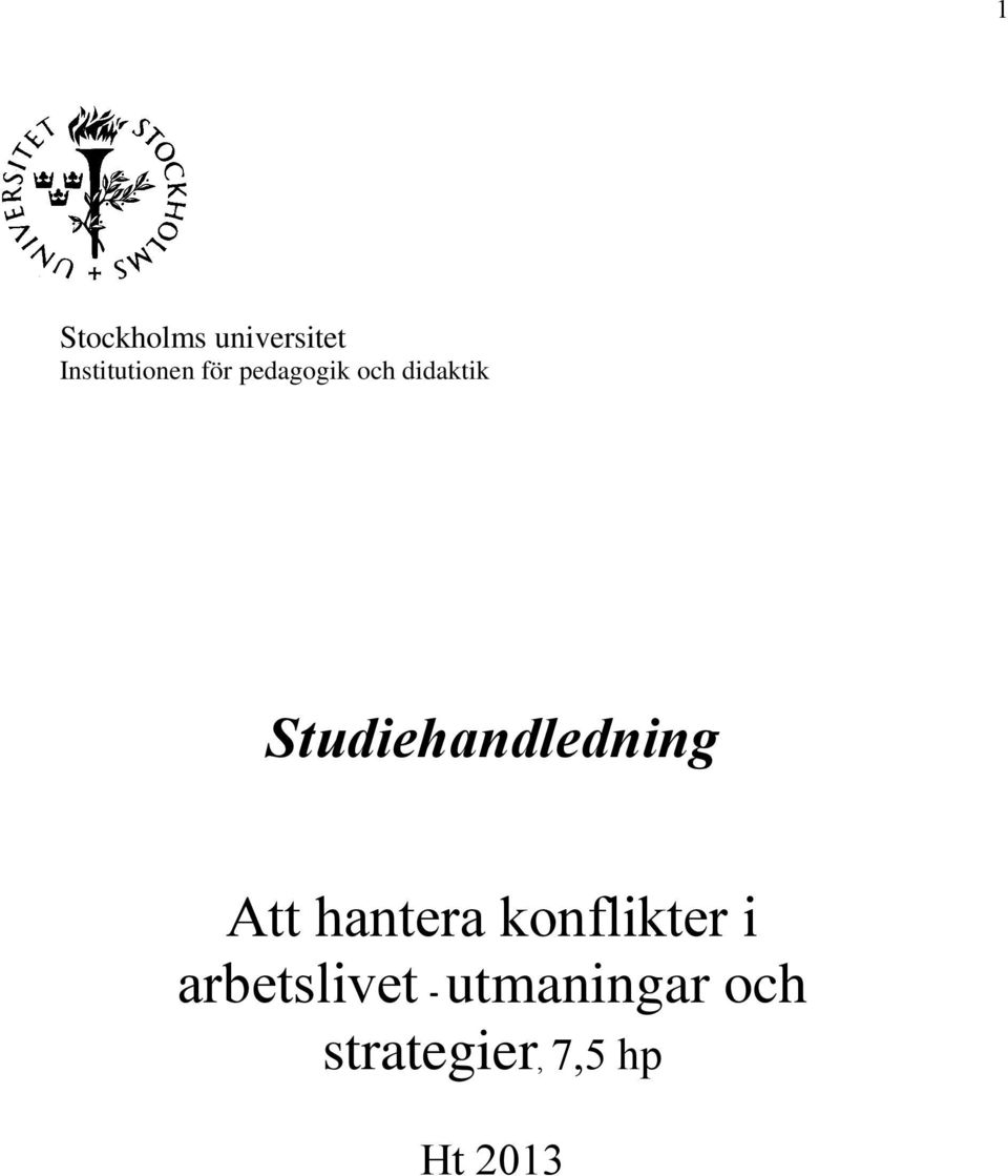 Studiehandledning Att hantera konflikter