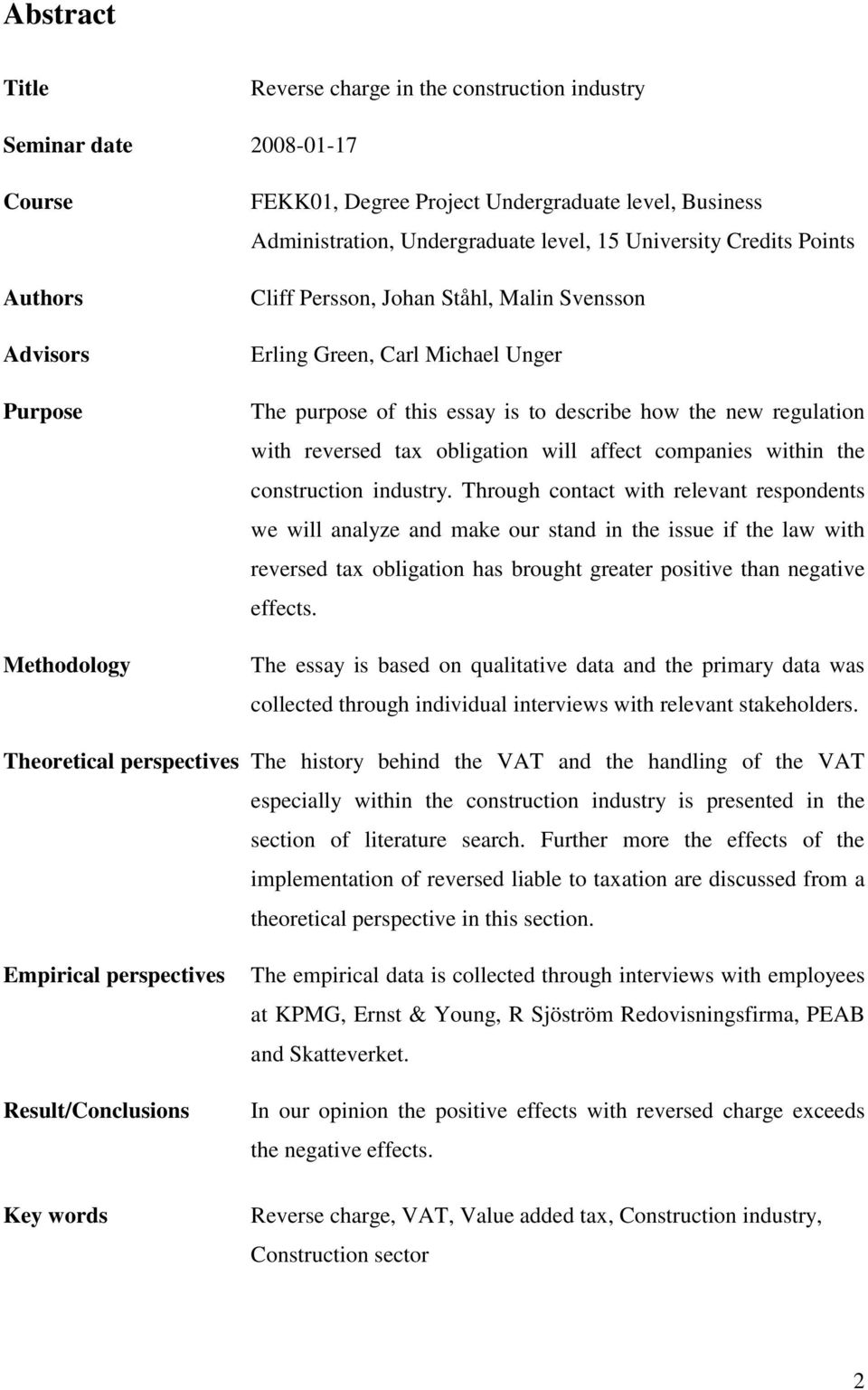 reversed tax obligation will affect companies within the construction industry.