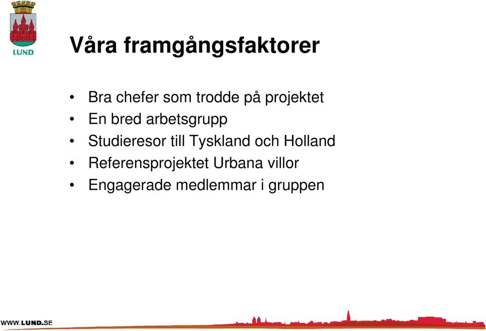 till Tyskland och Holland Referensprojektet