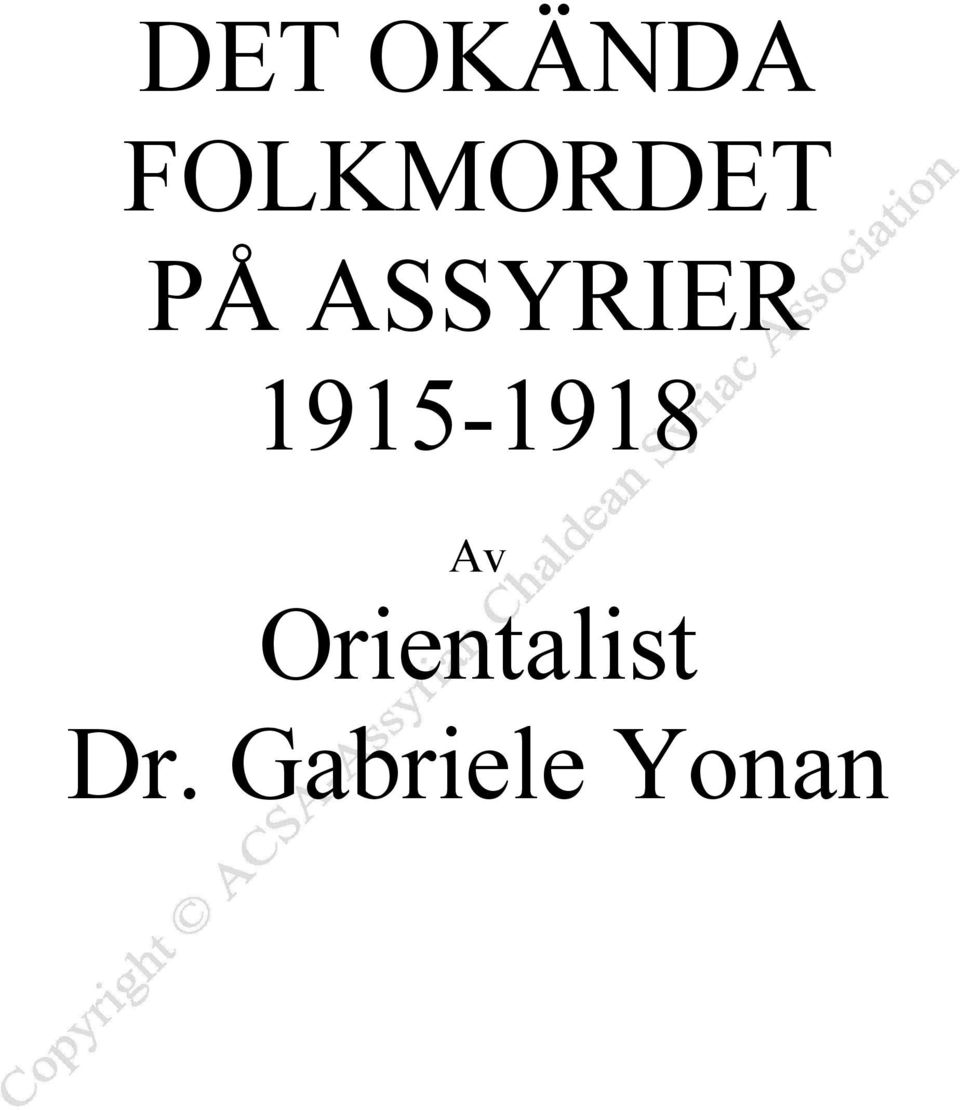 ASSYRIER 1915-1918