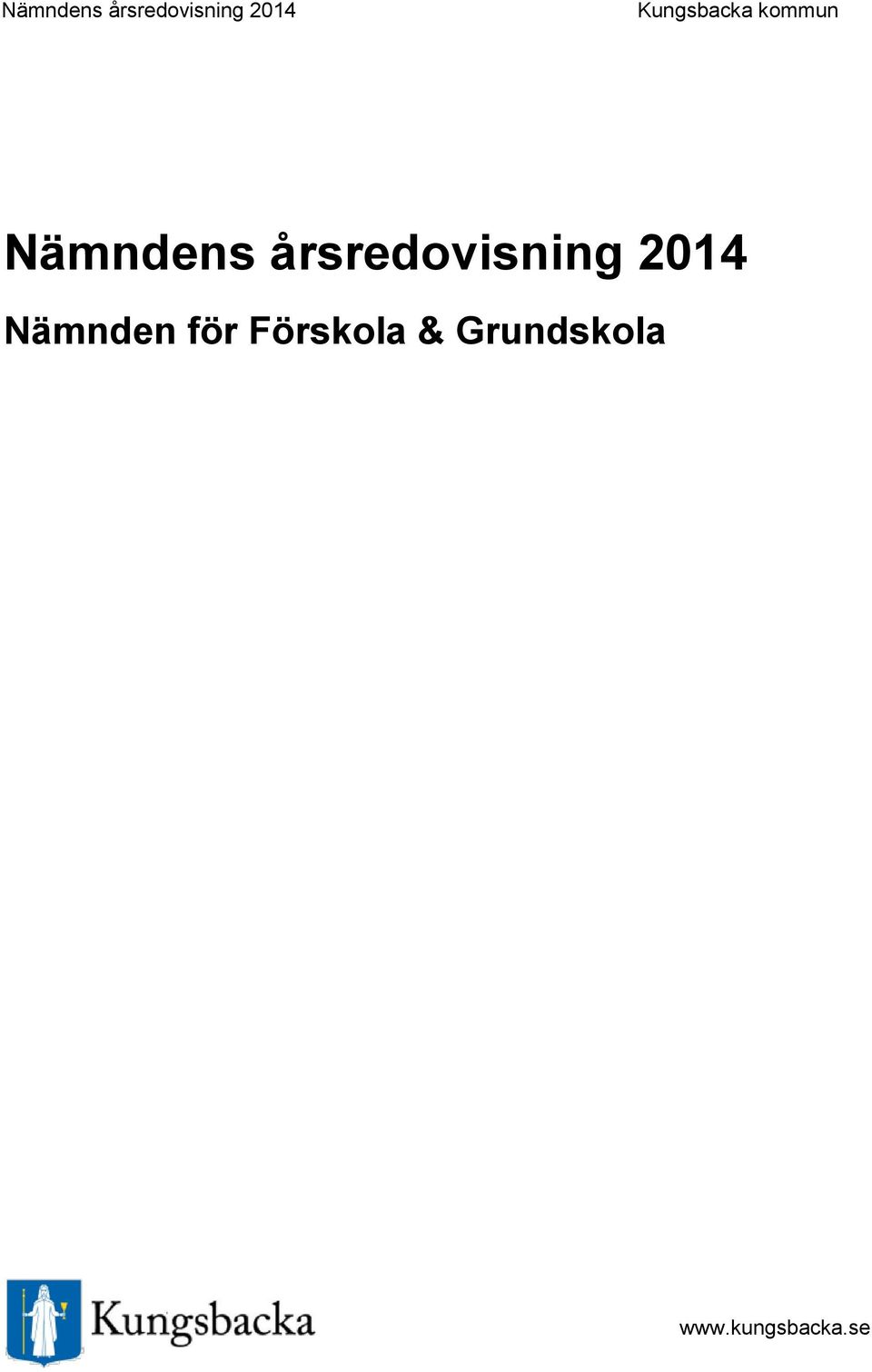 Förskola & Grundskola www.