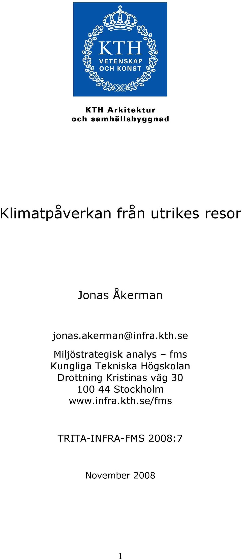 se Miljöstrategisk analys fms Kungliga Tekniska Högskolan