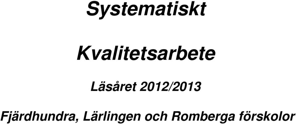 Läsåret 2012/2013